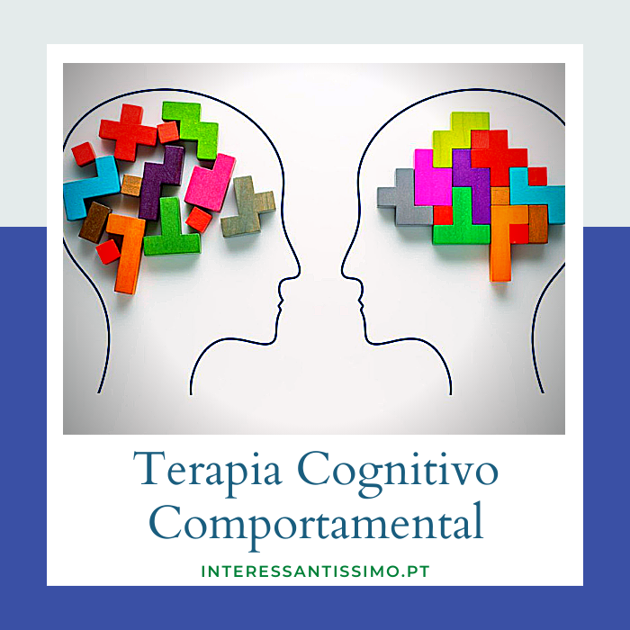 Tudo sobre a Terapia Cognitivo Comportamental